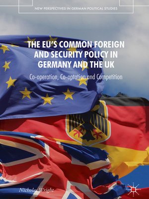 cover image of The EU's Common Foreign and Security Policy in Germany and the UK
